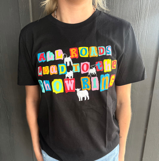 "All Roads Lead to the Show Ring" Tee