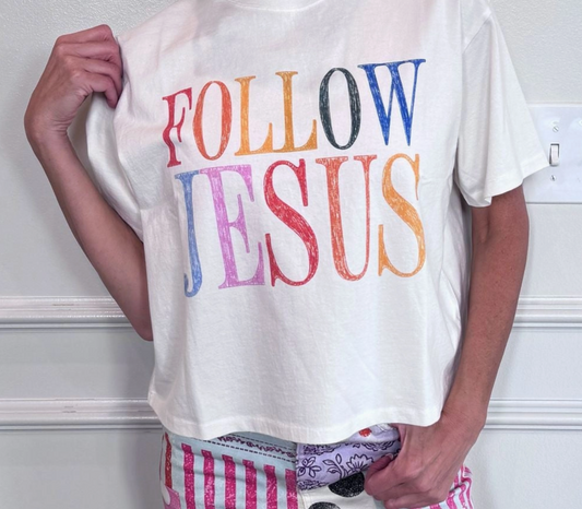 "FOLLOW JESUS" TEE